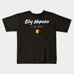 Cluj-Napoca in my Heart Kids T-Shirt